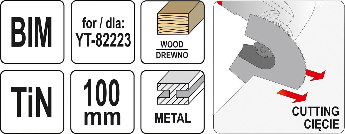 Priedas daugiafunkciniam įrankiui | BIM-TIN | medžiui / metalui | 100 mm (YT-34701)