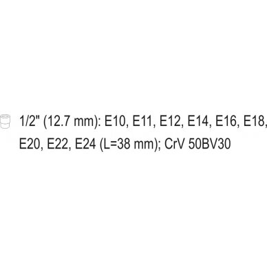 Galvučių rinkinys E-tipas | 12,5 mm (1/2") | E10 - E24 | 9 vnt. (YT-0521) 5