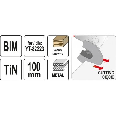 Priedas daugiafunkciniam įrankiui | BIM-TIN | medžiui / metalui | 100 mm (YT-34701) 3